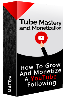 Tube Mastery and Monetization by Matt Par review in 2022 | Tube Mastery and Monetization by Matt Par