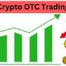 Crypto OTC Trading